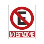 LETRERO NO ESTACIONAR F08111 216/6®